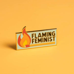 Flaming Feminist Pin